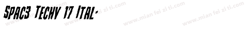Spac3 Techv 17 Ital字体转换
